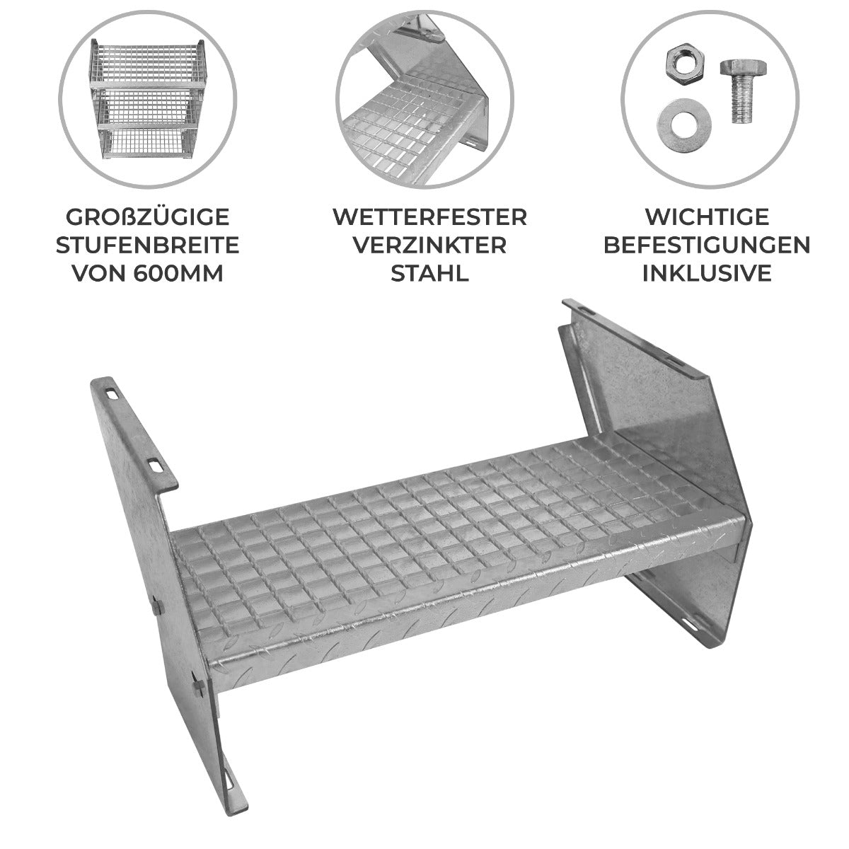 Verzinkte Stahlstufe in 600mm Breite mit rutschfester Oberfläche, robustem Design und wetterfesten Eigenschaften, inklusive Befestigungen